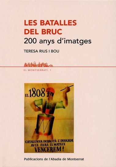 BATALLES DEL BRUC, LES | 9788484159247 | RIUS I BOU, TERESA