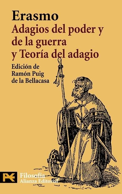 ADAGIOS DEL PODER Y DE LA GUERRA : TEORIA DEL ADAGIO | 9788420662558 | ERASMO DE ROTTERDAM