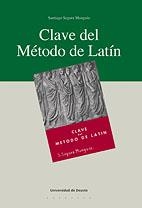 CLAVE DEL METODO DE LATIN | 9788498301359 | SEGURA MUNGUIA, SANTIAGO