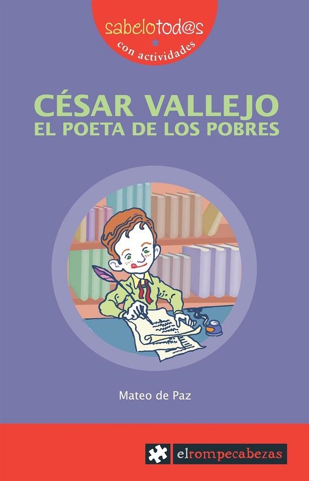 CESAR VALLEJO, EL POETA DE LOS POBRES | 9788496751422 | PAZ, MATEO DE