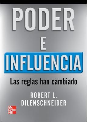 PODER E INFLUENCIA | 9789701067017 | DILENSCHNEIDER, ROBERT L