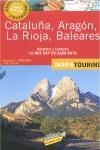 CATALUÑA, ARAGON, LA RIOJA, BALEARES MAPA TOURING | 9788497766548 | ANAYA TOURING CLUB