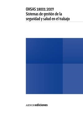 OHSAS 18001:2007 SISTEMAS DE GESTION DE LA SEGURIDAD Y SALUD | 9788481435245 | RUJAS PASTOR, PATRICIA TR.