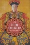 ULTIMA EMPERATRIZ, LA | 9788425342363 | MIN, ANCHEE