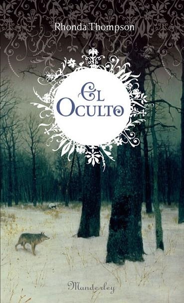 OCULTO, EL | 9788483650653 | THOMPSON, RONDA