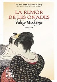 REMOR DE LES ONADES, LA | 9788492406524 | MISHIMA, YUKIO