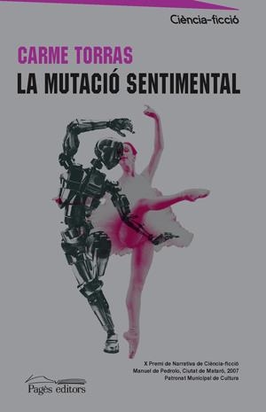 MUTACIO SENTIMENTAL, LA | 9788497796354 | TORRAS, CARME