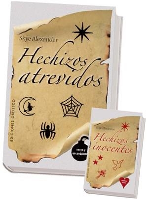 HECHIZOS ATREVIDOS HECHIZOS INOCENTES | 9788497774659 | ALEXANDER, SKYE