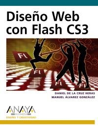 DISEÑO WEB CON FLASH CS3 | 9788441524064 | CRUZ HERAS, DANIEL DE LA