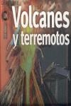 VOLCANES Y TERREMOTOS | 9788480167901 | -