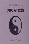 MIL VIAS HACIA LA PACIENCIA | 9788420553757 | POWELL, MICHAEL