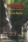 NARNIA EL PRINCIPE CASPIÁN, ESTO ES NARNIA | 9788408078616 | LEWIS, C. S.