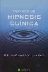 TRATADO DE HIPNOSIS CLINICA | 9788496665347 | YAPKO, MICHAEL D.