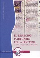 DERECHO PORTUARIO EN LA HISTORIA, EL | 9788496754218 | JORDA FERNANDEZ, ANTONI