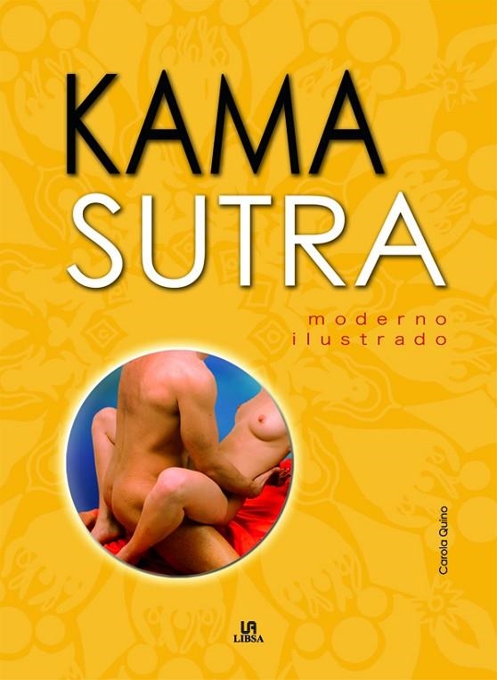 KAMA SUTRA MODERNO ILUSTRADO | 9788466216869 | QUINO, CARLOTA