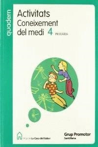 CONEIXEMENT DEL MEDI 4 ACTIVITATS CASA DEL SABER | 9788479183752 | VV.AA.