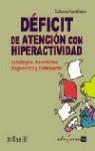 DEFICIT DE ATENCION CON HIPERACTIVIDAD | 9788466539661 | VAN-WIELINK, GUILLERMO