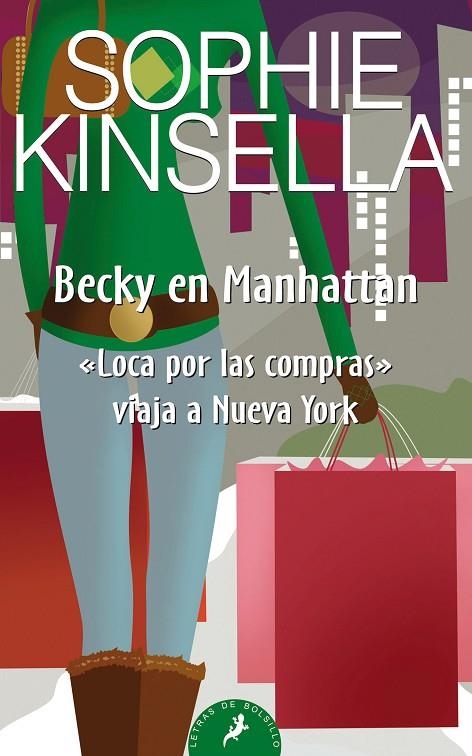 BECKY EN MANHATTAN | 9788498381719 | KINSELLA, SOPHIE