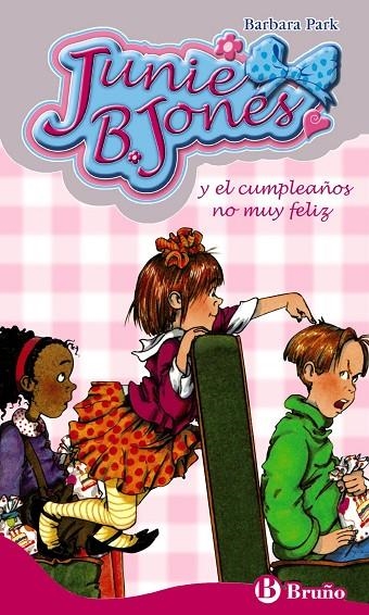 JUNIE B JONES Y EL CUMPLEAÑOS NO MUY FELIZ | 9788421681077 | PARK, BARBARA