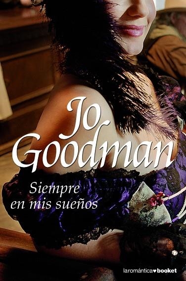 SIEMPRE EN MIS SUEÑOS | 9788408079569 | GOODMAN, JO