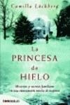 PRINCESA DE HIELO, LA BOLS | 9788496748521 | LACKBERG, CAMILLA