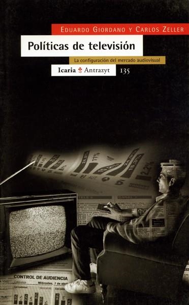 POLITICAS DE TELEVISION | 9788474264135 | GIORDANO- ZELLER