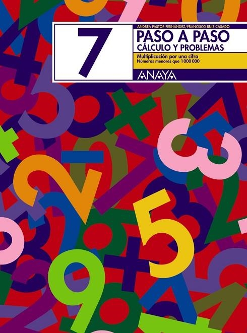 PASO A PASO 7 CALCULO Y PROBLEMAS | 9788466713429 | PASTOR FERNANDEZ, ANDREA