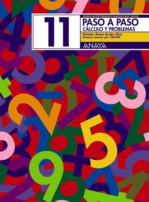 PASO A PASO 11 CALCULO DE PROBLEMAS | 9788466713467 | PASTOR FERNANDEZ, ANDREA