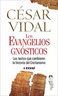 EVANGELIOS GNOSTICOS, LOS | 9788441420069 | VIDAL, CESAR