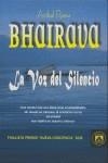 BHAIRAVA, VOZ DEL SILENCIO, LA | 9788493579760 | RAMA, ANIBAL