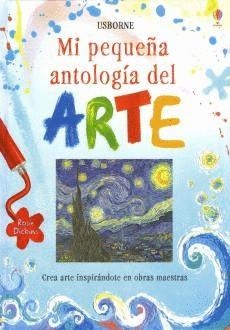 MI PEQUEÑA ANTOLOGIA DEL ARTE | 9780746094518 | DICKINS, ROSIE