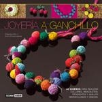 JOYERIA A GANCHILLO : 40 DISEÑOS PARA REALIZAR COLLARES, BRA | 9788475565088 | KIM, WAEJONG