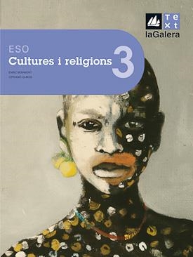 CULTURES I RELIGIONS 3 ESO ED 2008 | 9788441216037 | BENAVENT, ENRIC/OLMOS, CIPRIANO