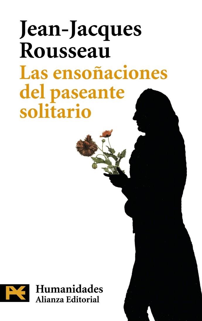 ENSOÑACIONES DEL PASEANTE SOLITARIO, LAS | 9788420648958 | ROUSSEAU, JEAN- JACQUES