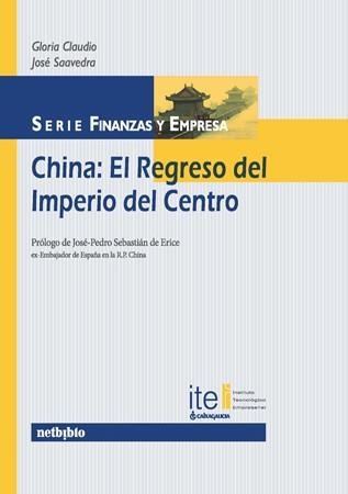 CHINA: EL REGRESO DEL IMPERIO DEL CENTRO | 9788497452380 | AA.VV.