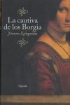 CAUTIVA DE LOS BORGIA, LA | 9788425341779 | KALOGRIDIS, JEANNE