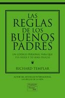 LAS REGLAS DE LOS BUENOS PADRES | 9788483224885 | TEMPLAR, RICHARD