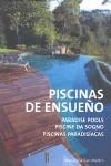 PISCINAS DE ENSUEÑO | 9788496936119 | MARTIN DE SOTO, MACARENA SAN