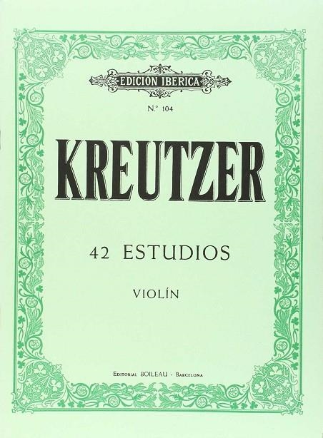 KREUTZER N 104 42 ESTUDIOS VIOLIN | 9788480204192 | KREUTZER, RODOLPHE