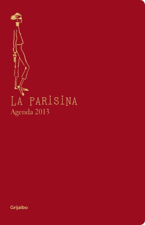 AGENDA 2013 LA PARISINA | 9788425349263 | FRESSANGE, INES DE LA