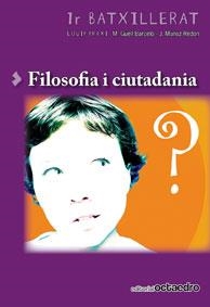 PRAXI FILOSOFIA I CIUTADANIA 1 BAT | 9788480639309 | MUÑOZ I REDÓN, JOSEP/GÜELL BARCELÓ, MIQUEL