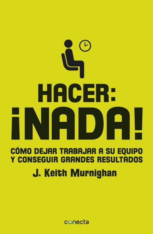 HACER NADA! | 9788415431268 | MURNIGHAN, J. KEITH