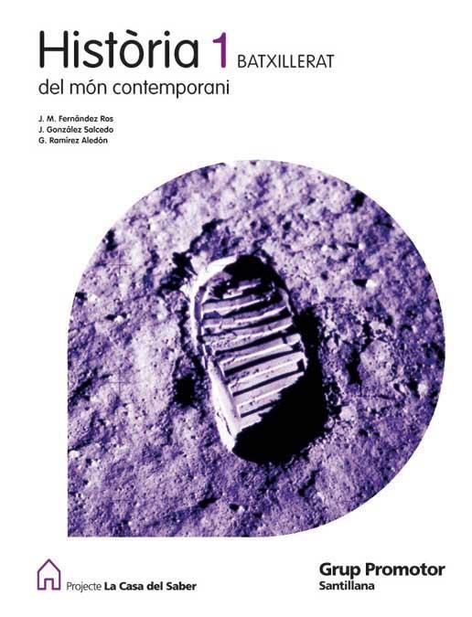 HISTORIA DEL MON CONTEMPORANI 1 BAT | 9788479183394 | ANGUITA VIRELLA, FRANCISCO / CARRION VAZQUEZ, MARIANO SIXTO / FERNÁNDEZ ROS, JOSÉ MANUEL / GONZALEZ 