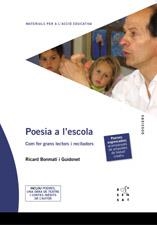 POESIA A L'ESCOLA | 9788495988812 | BONMARTI I GUIDONET, RICARD