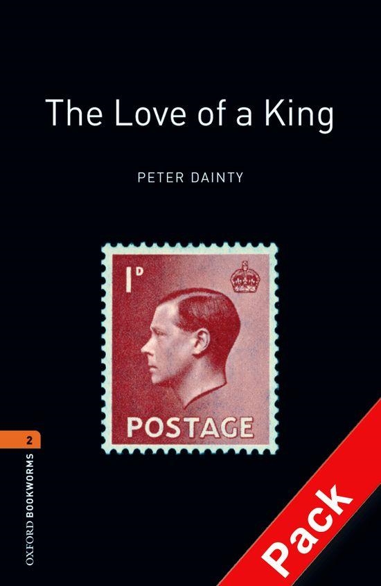 THE LOVE OF A KING | 9780194790482 | DAINTY, PETER