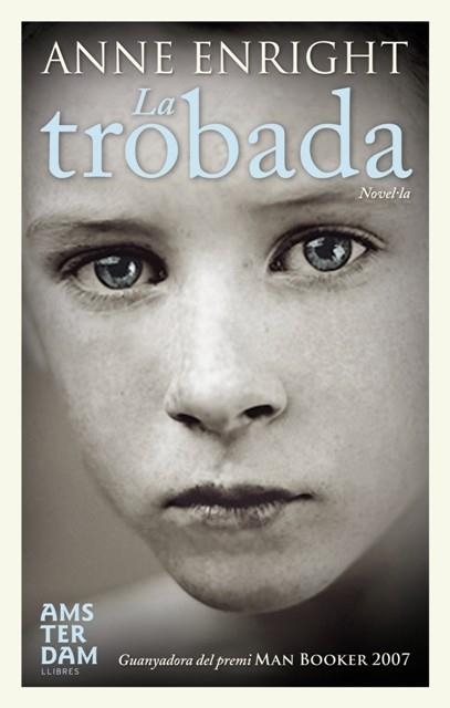 TROBADA, LA | 9788492406876 | ENRIGHT, ANNE