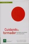 CUIDANDO AL FORMADOR | 9788487385865 | BIMBELA PEDROLA, JOSE LUIS