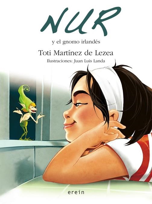 NUR Y EL GNOMO IRLANDES | 9788497464550 | MARTINEZ DE LEZEA, TOTI