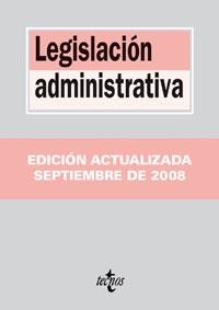 LEGISLACION ADMINISTRATIVA 2008 | 9788430947416 | LEGUINA VILLA, JESUS IL.