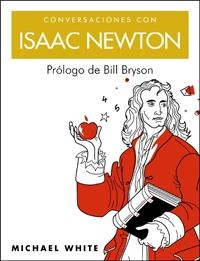 CONVERSACIONES ISAAC NEWTON | 9788497543477 | WHITE, MICHAEL